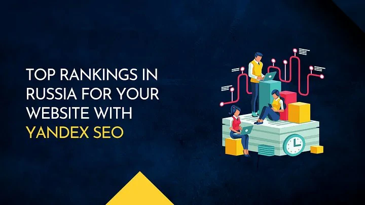 yandex-seo.webp 如何实现在俄罗斯与Yandex搜索引擎优化您的网站排名最高